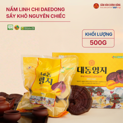 Nấm Linh Chi Daedong (Daedong Lingzhi) sấy khô nguyên tai 500g/tui